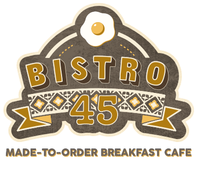 bistro 45 made to order breakfast cafe